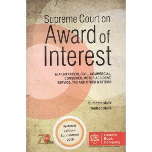 EBC's Supreme Court on Award of Interest [HB] by Surendra Malik, Sudeep Malik